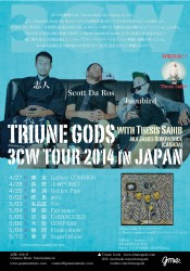 TRIUNE GODS 3CW TOUR 2014 in JAPAN