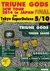 ≠≠TRIUNE GODS 3CW TOUR 2014 in JAPAN FINAL≠≠